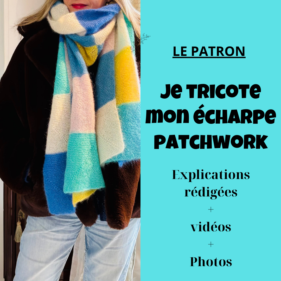 Le patron(pdf)  : Je tricote mon écharpe Patchwork